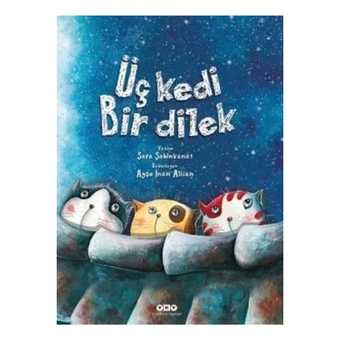 Üç Kedi Bir Dilek