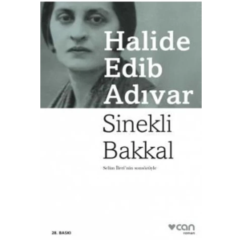 Sinekli Bakkal - Halide Edib Adıvar